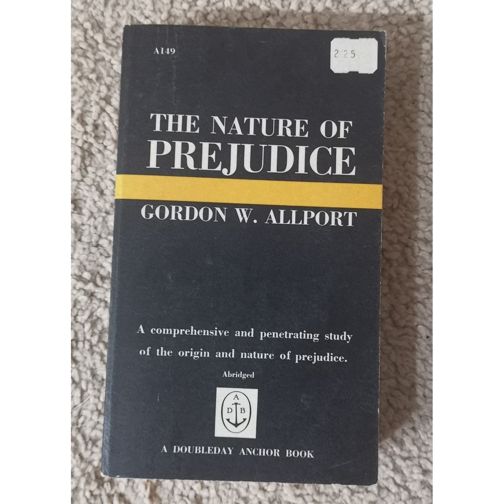 1958 THE NATURE OF PREJUDICE by Gordon Allport VG 4.0 Anchor Paperback